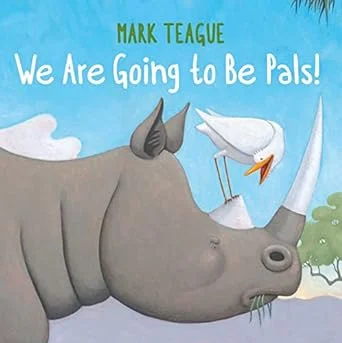 We Are Going to be Pals